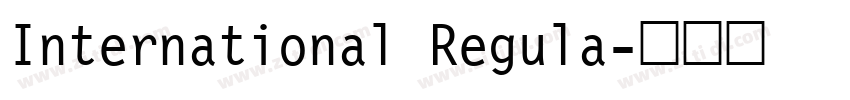 International Regula字体转换